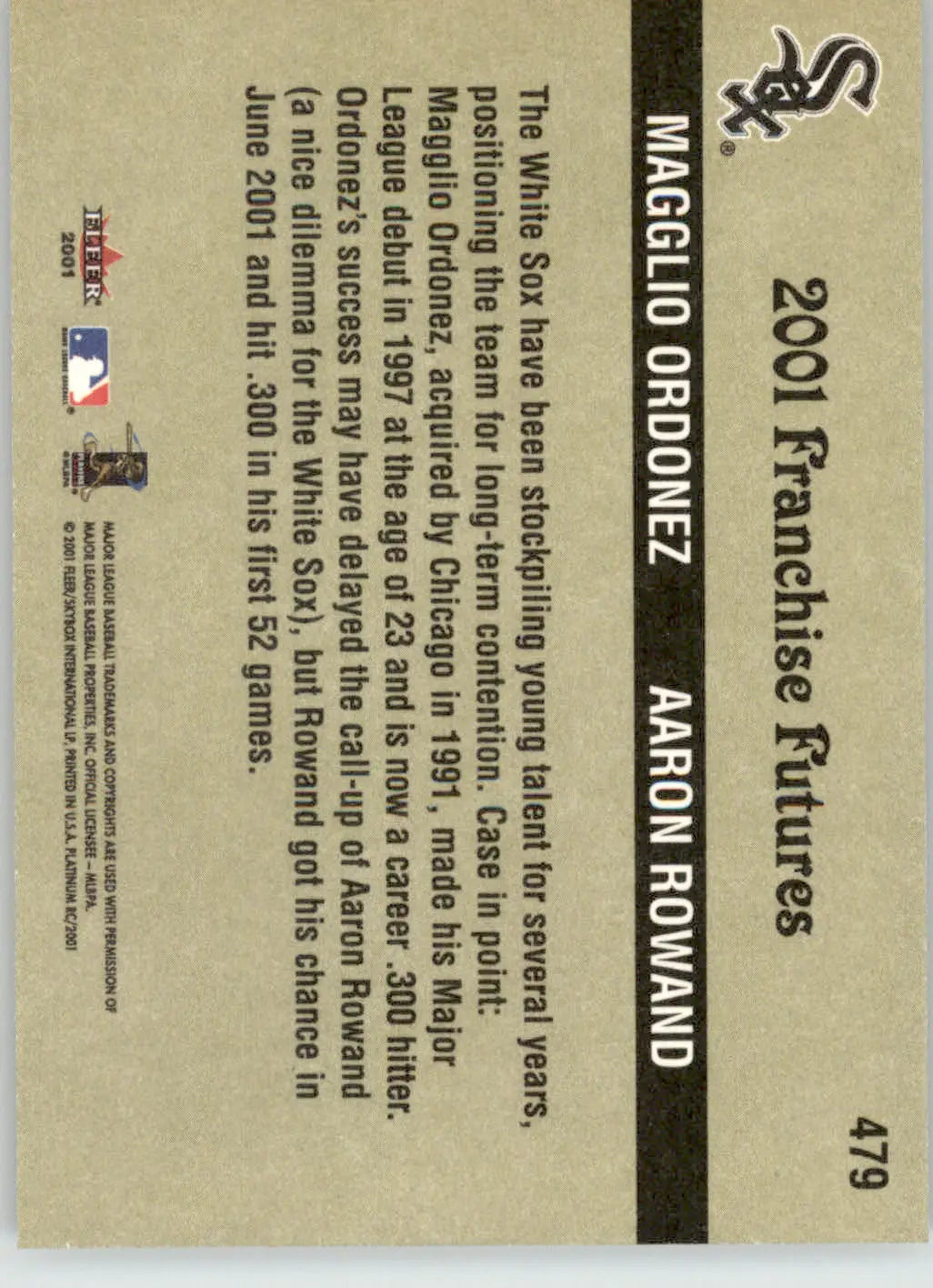 Magglio Ordonez / Aaron Rowand - 2001 Fleer Platinum - #479 - Baseball - Baseball Card Single