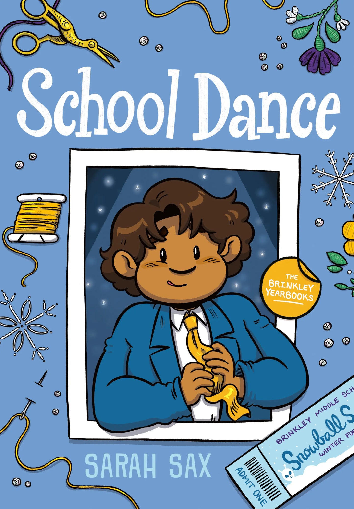 Illustrated cover for School Dance by Sarah Sax from the Brinkley Yearbooks Series featuring picture day