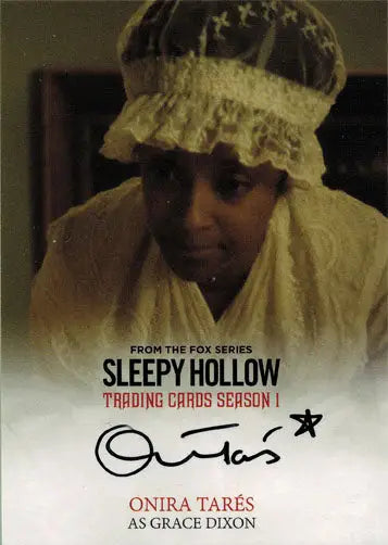 Sleepy Hollow Season 1 Autograph Card featuring Grace Dixon in white bonnet design