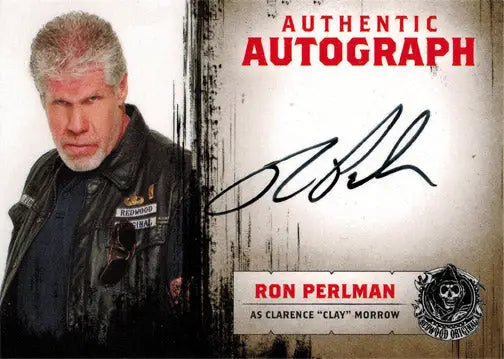 Autograph card of Ron Perlman as Clay Morrow from Sons of Anarchy Seasons 1 to 3