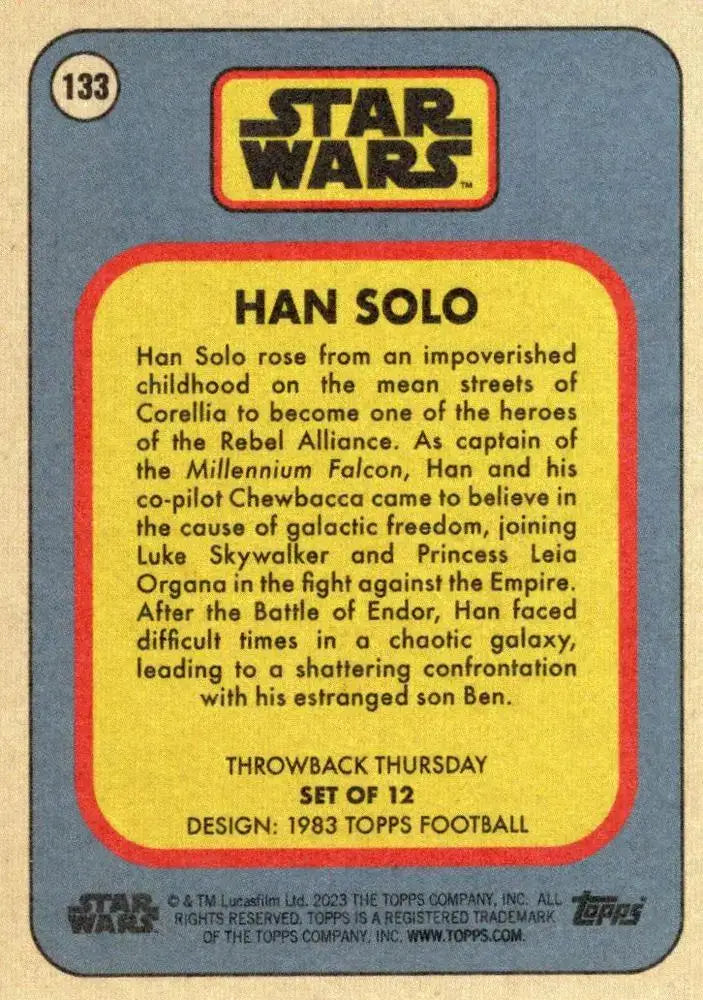 Star Wars Throwback Thursday 2023 Card #133 Han Solo 1983 Topps Football - Non-Sports Card Single