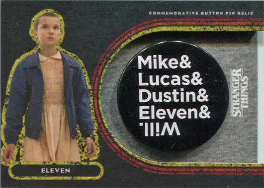 Commemorative button pin relic featuring Stranger Things character names on a card
