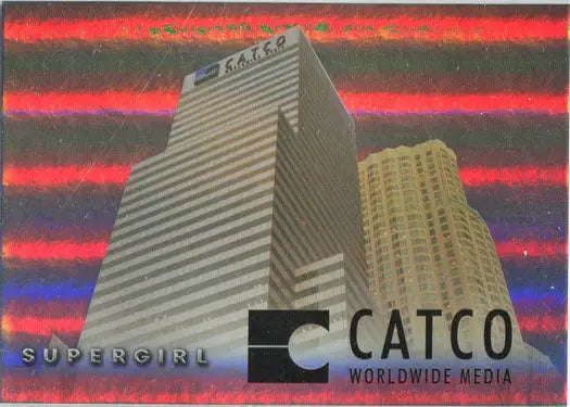 Skyscraper featuring CATCO Worldwide Media logo on Supergirl Season 1 rainbow foil board