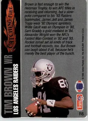 Tim Brown - 1994 Action Packed - #R6 - Catching Fire Football - Football Card Single