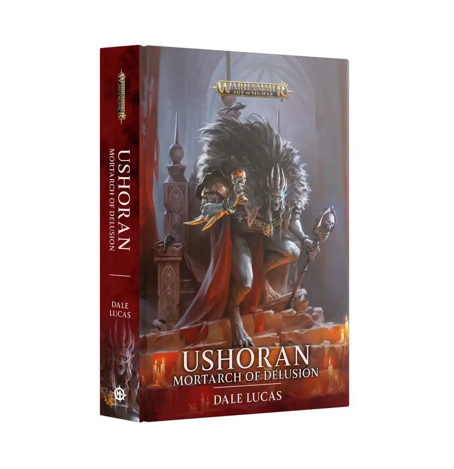 Warhammer Age of Sigmar Ushoran Mortarch of Delusion novel hardback Carrion King Ghoul Courts