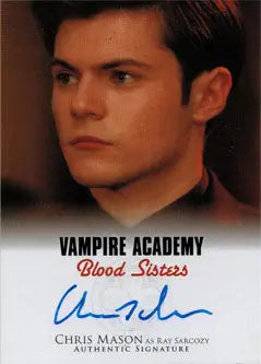 Autographed card featuring Chris Mason as Ray Sarcozy from Vampire Academy Blood Sisters