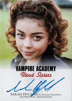 Promotional Autograph Card featuring Sarah Hyland as Natalie from Vampire Academy Trading Cards