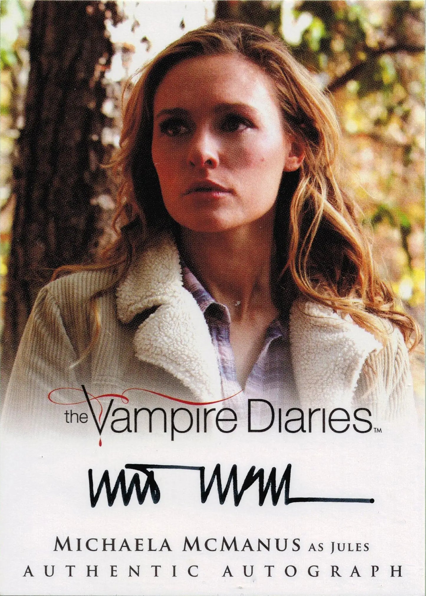 Autographed photo card of Michaela McManus as Jules from The Vampire Diaries trading cards