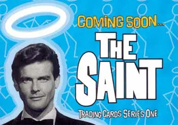 Promotional poster for The Saint trading card series with a man’s portrait and halo