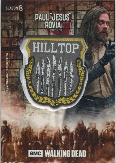 Collectible trading card featuring a Hilltop faction patch from The Walking Dead rust parallel