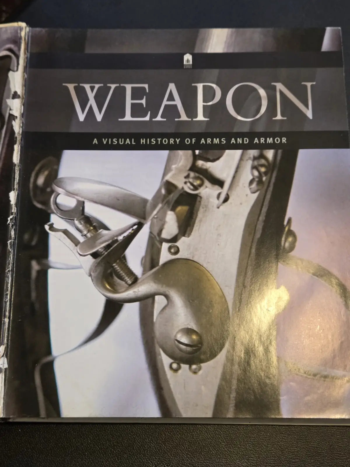 Weapon: A Visual History of Arms and Armor Hardcover – Covent Garden Books - Other