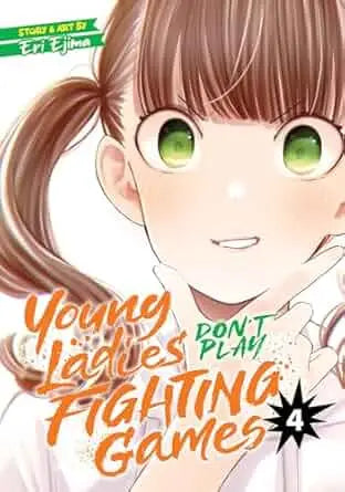 Manga cover art from Young Ladies Dont Play Fighting Games Graphic Novel Volume 04