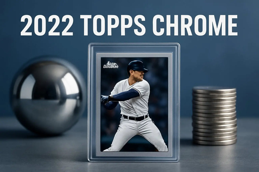2022 Topps Chrome Guide: Collecting, Value & Tips for 2026