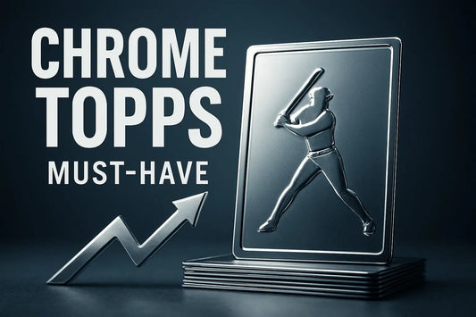 7 Must-Have Chrome Topps Cards to Collect in 2026