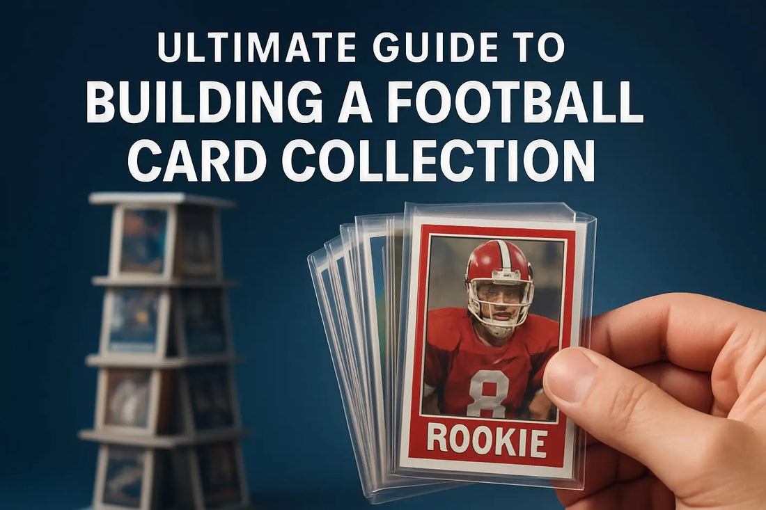 Ultimate Guide to Building Your Football Card Collection 2026