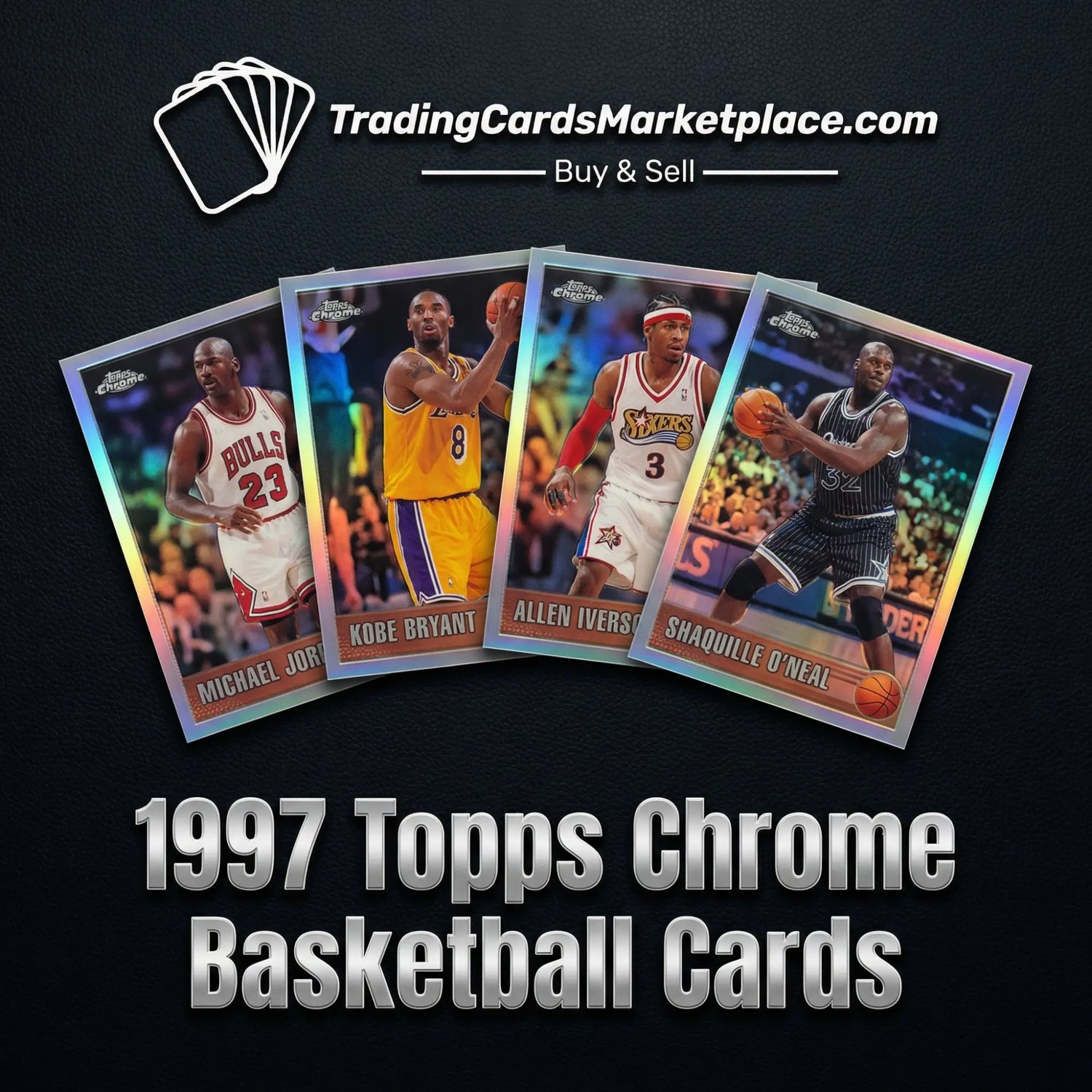 Set of four 1997 topps chrome basketball trading cards featuring michael jordan, kobe bryant, allen iverson, and shaquille o’neal in their iconic team uniforms.