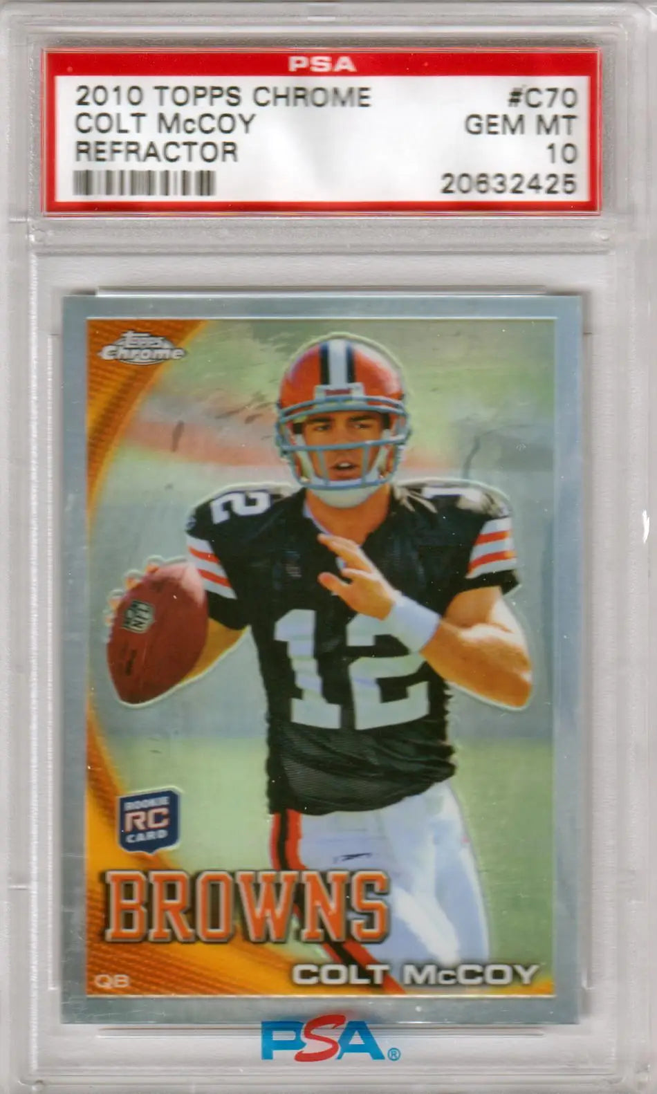 PSA-graded Colt McCoy 2010 Topps Chrome Refractor football card #12 in gem mint condition