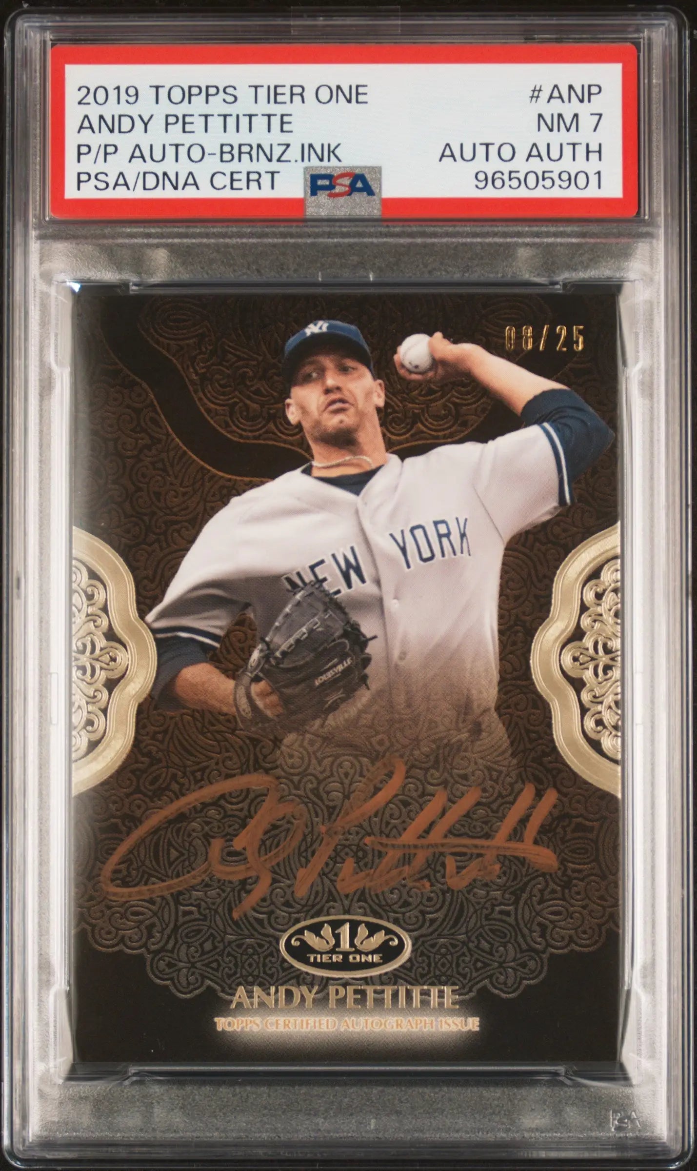 2019 Topps Tier One Andy Pettitte P.Performers Autographs Bronze Ink PSA 7 #/25 - Baseball Card Single