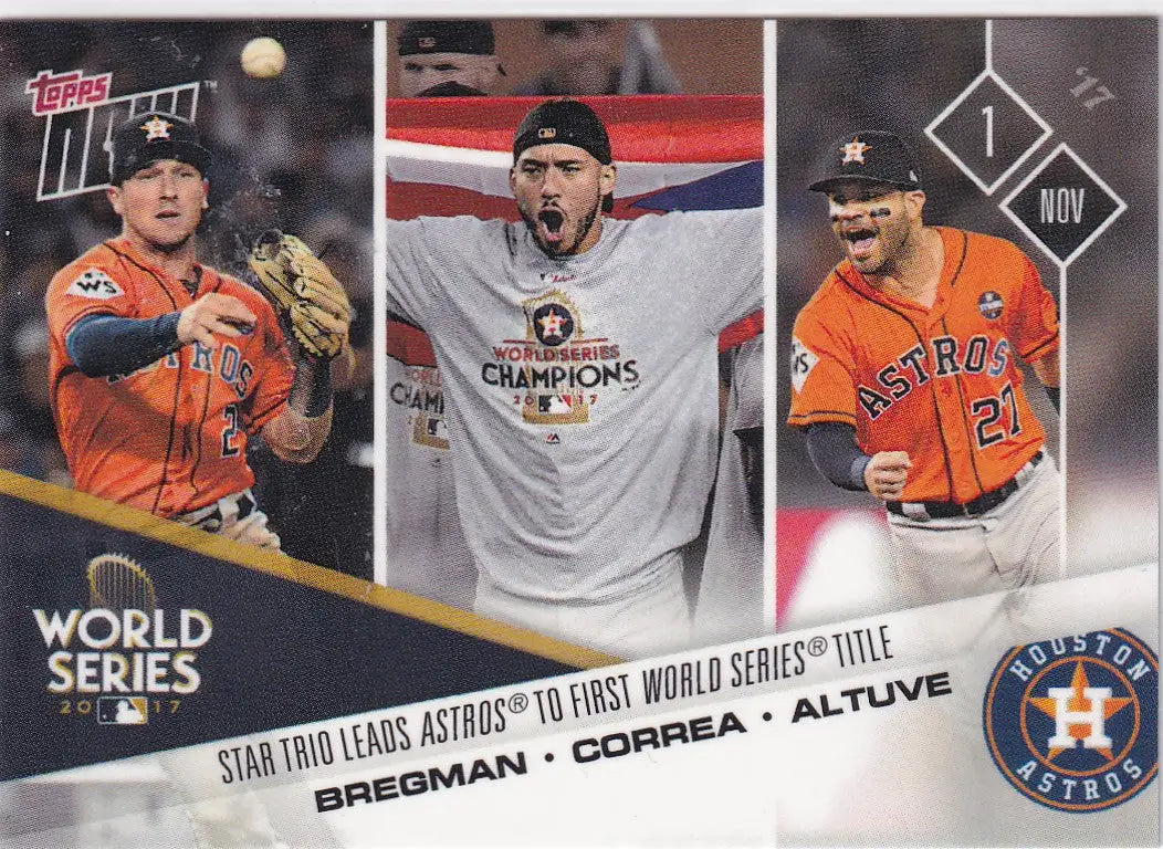 2017 TOPPS NOW WORLD SERIES #861 BREGMAN CORREA ALTUVE- HOUSTON ASTROS - Baseball Card Single