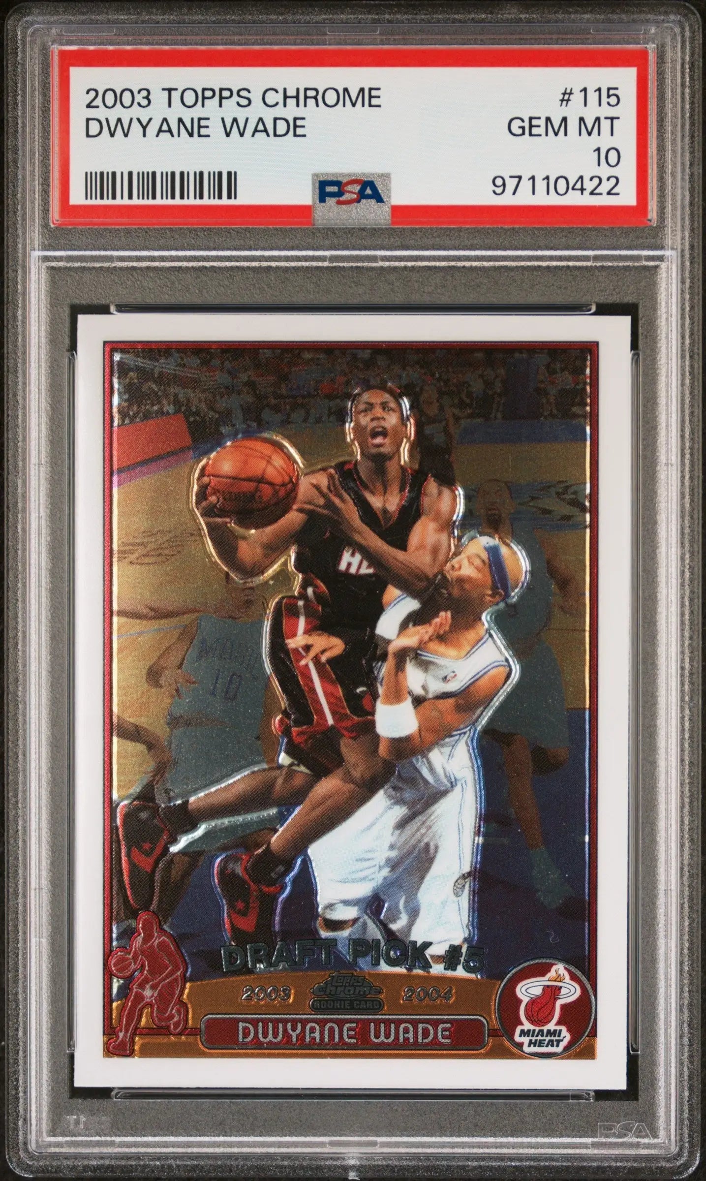 Dwyane Wade 2023 TOpps Chrome Rookie #115 PSA 10 Gem Mint - Basketball Card Single