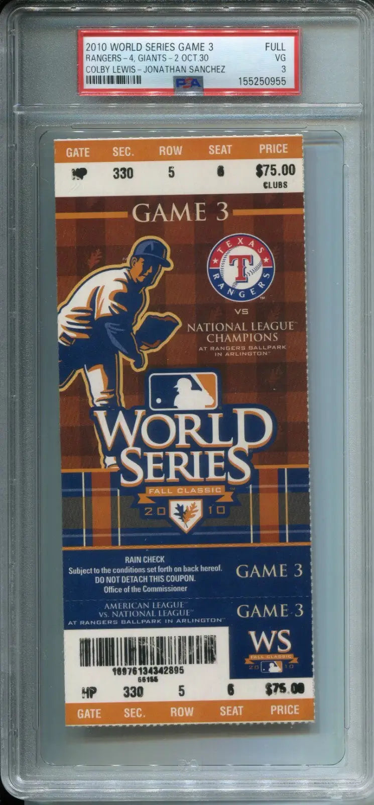 Texas Rangers Win SF Giants 2010 World Series Game 3 Ticket PSA 3 Colby Lewis - Sports Memorabilia