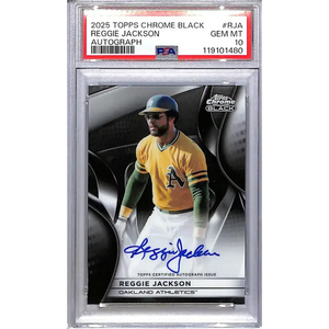 2025 Topps Chrome Black #CBA-RJA Reggie Jackson PSA 10 GEM MINT Auto Oakland Athletics - Baseball Card Single