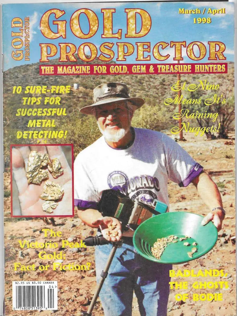 Gold Prospector March/April 1998 (El Nino Means It’s Raining Nuggets!) Magazine