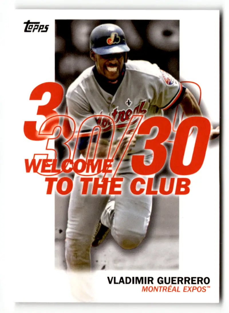2023 Topps Welcome to the Club #WC-14 Vladimir Guerrero NM-MT Expos ID:49441