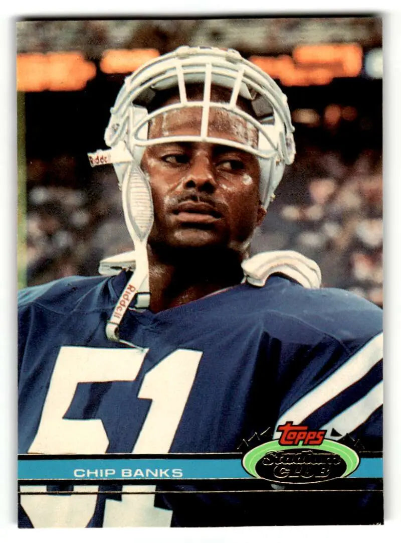 1991 Stadium Club #151 Chip Banks Indianapolis Colts Football Cards ID:60206