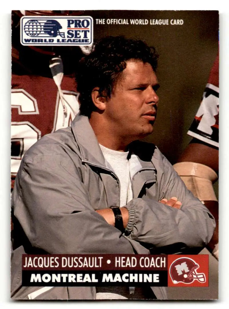 1991 Pro Set #15 Jacques Dussault Montreal Machine Football Cards EX ID:61215