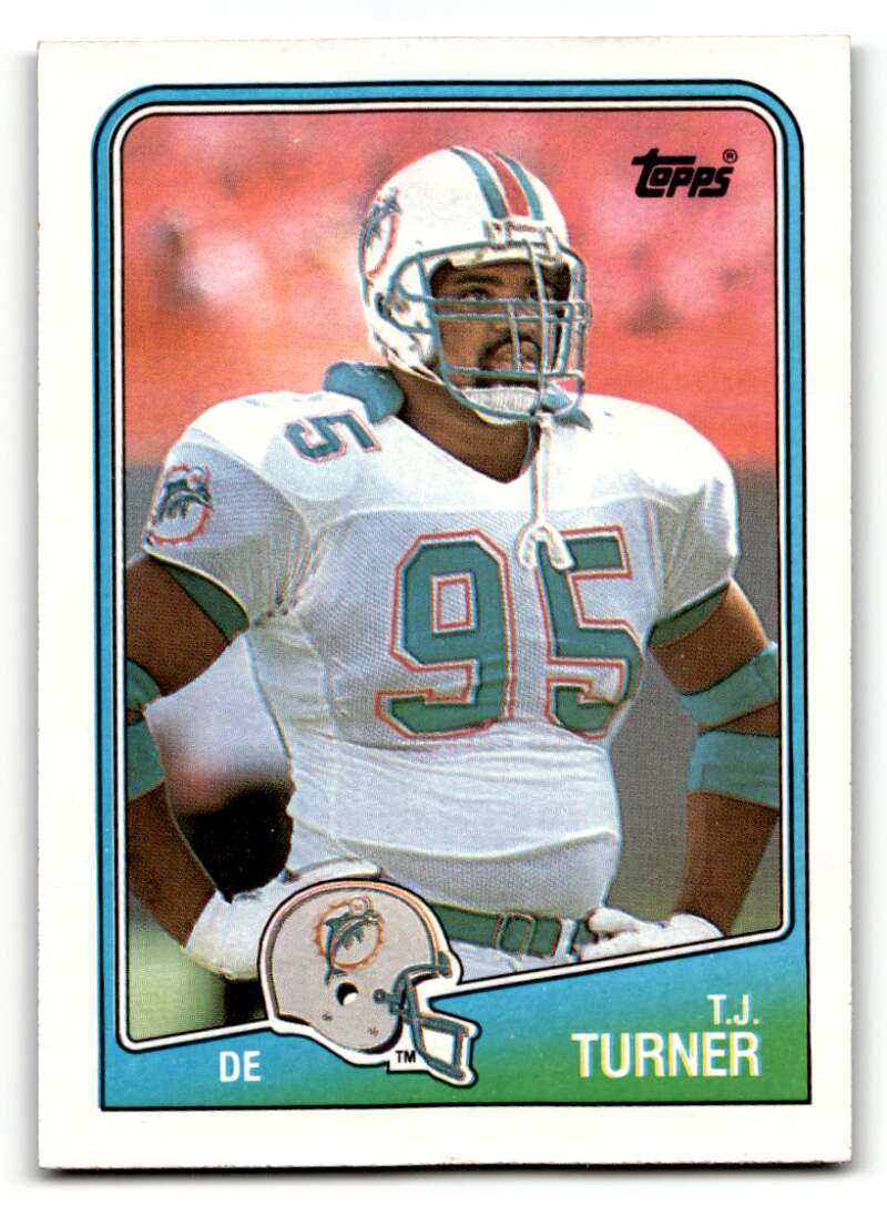 1988 Topps #197 T.J. Turner Miami Dolphins Football Cards EX/NM ID:62532