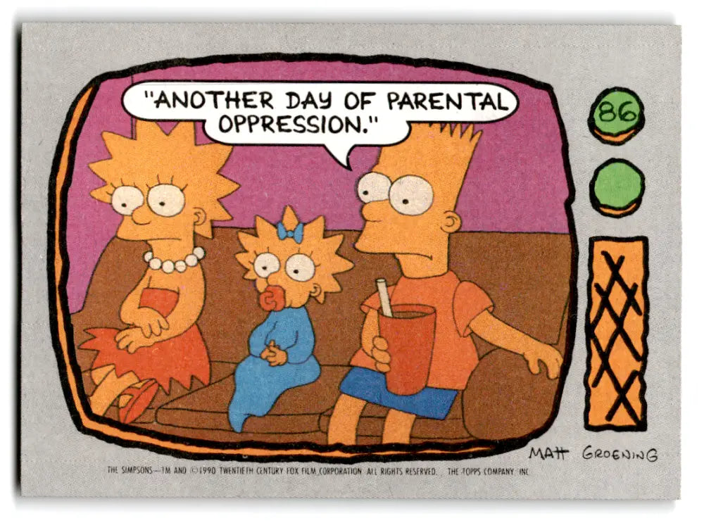 1990 Topps The Simpsons #86 Another day of parental oppression NM-MT ID:70340