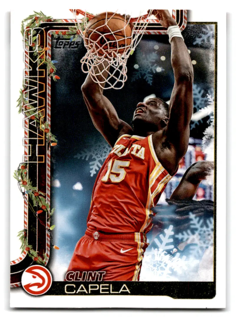 2025-26 Topps Holiday #H50 Clint Capela NM-MT Hawks ID:80357