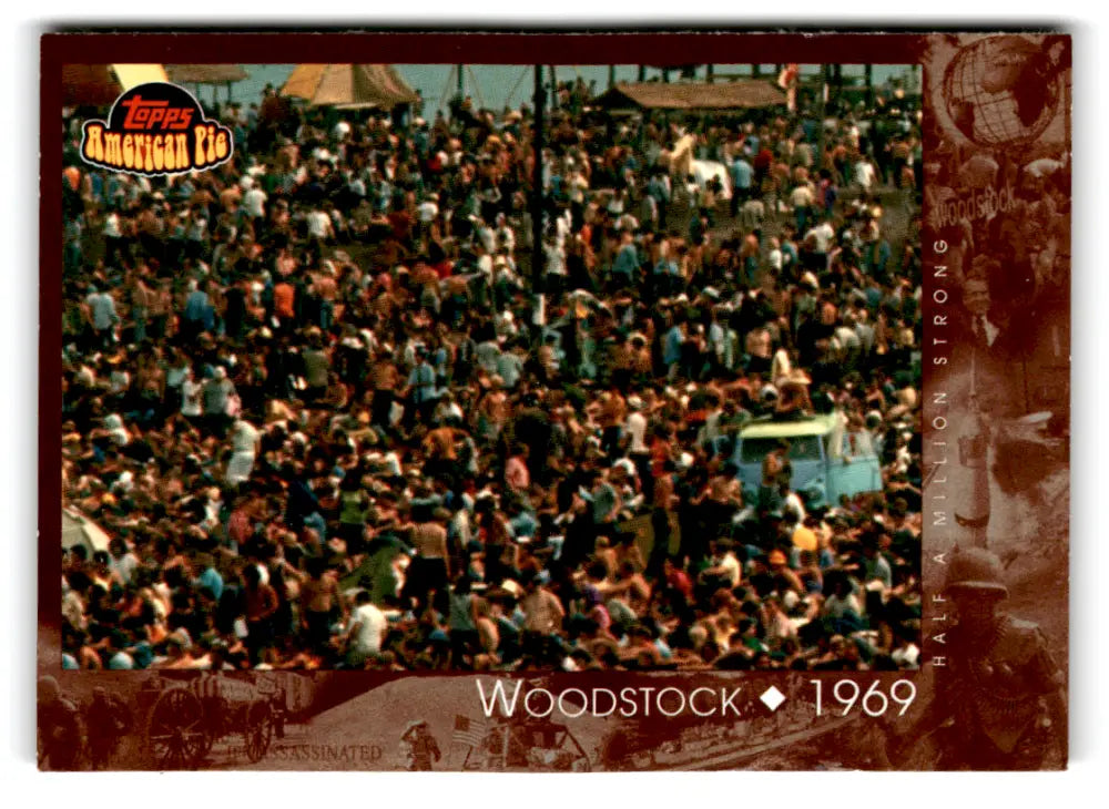 2001 Topps American Pie #130 Woodstock NM Near Mint ID:81452