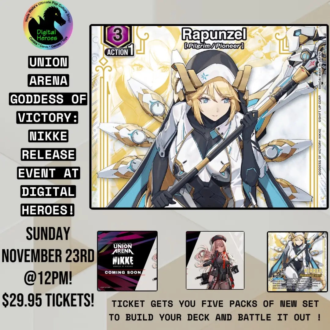 11/23/2025 12:00PM UNION ARENA GODDESS OF VICTORY: NIKKE Release Event TIcket - Event Ticket