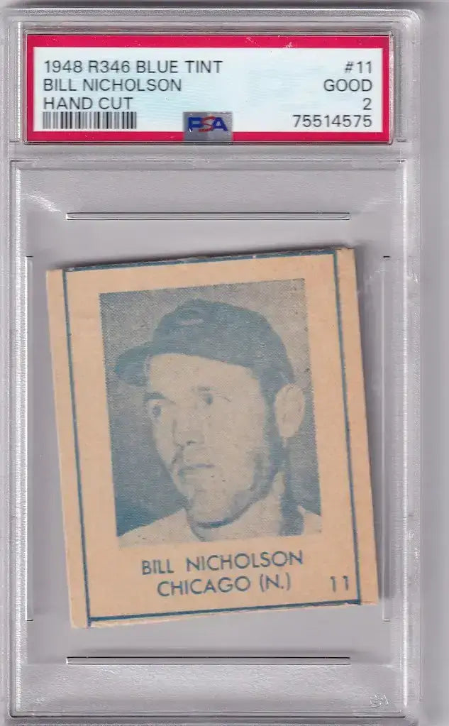 1948 R346 Blue Tint #11 Bill Nicholson PSA 2 Chicago Cubs