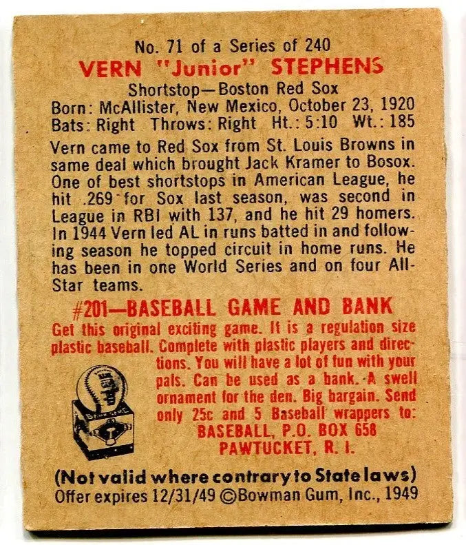 1949 Bowman #71 Vern ’Junior’ Stephens RC Boston Red Sox Low Grade Tape - Baseball Card Single