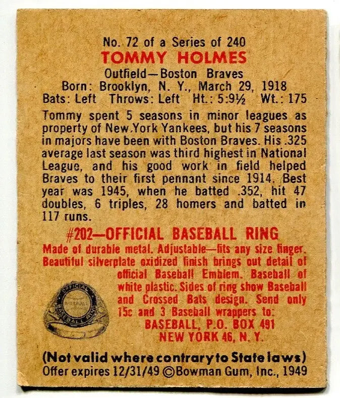 1949 Bowman #72 Tommy Holmes RC Boston Braves Low Grade Tape - Baseball Card Single