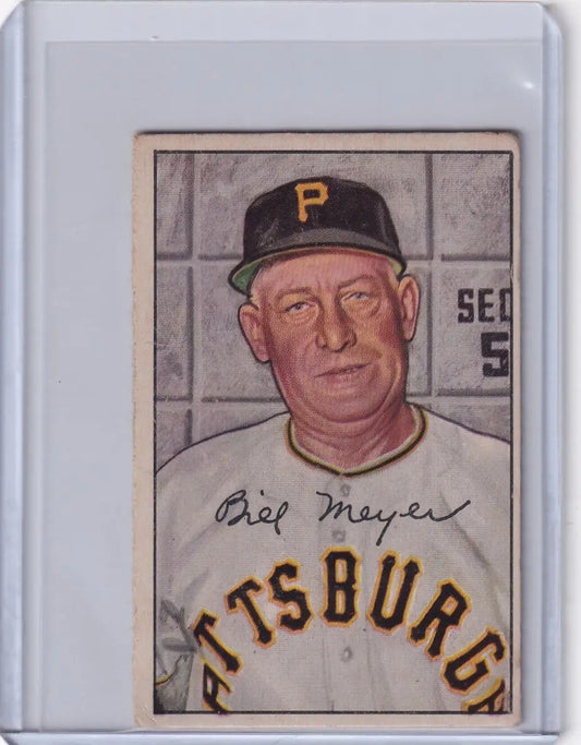 1952 Bowman Baseball card of Billy Meyer MGR from the Pittsburgh Pirates