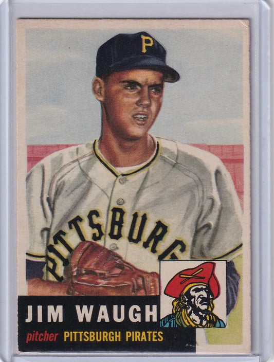 Vintage Topps baseball card of Jim Waugh with Pittsburgh Pirates logo
