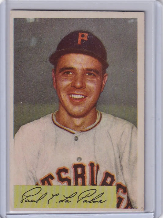 Vintage baseball card of Paul LaPalme from the Pittsburgh Pirates 1954 Bowman #107