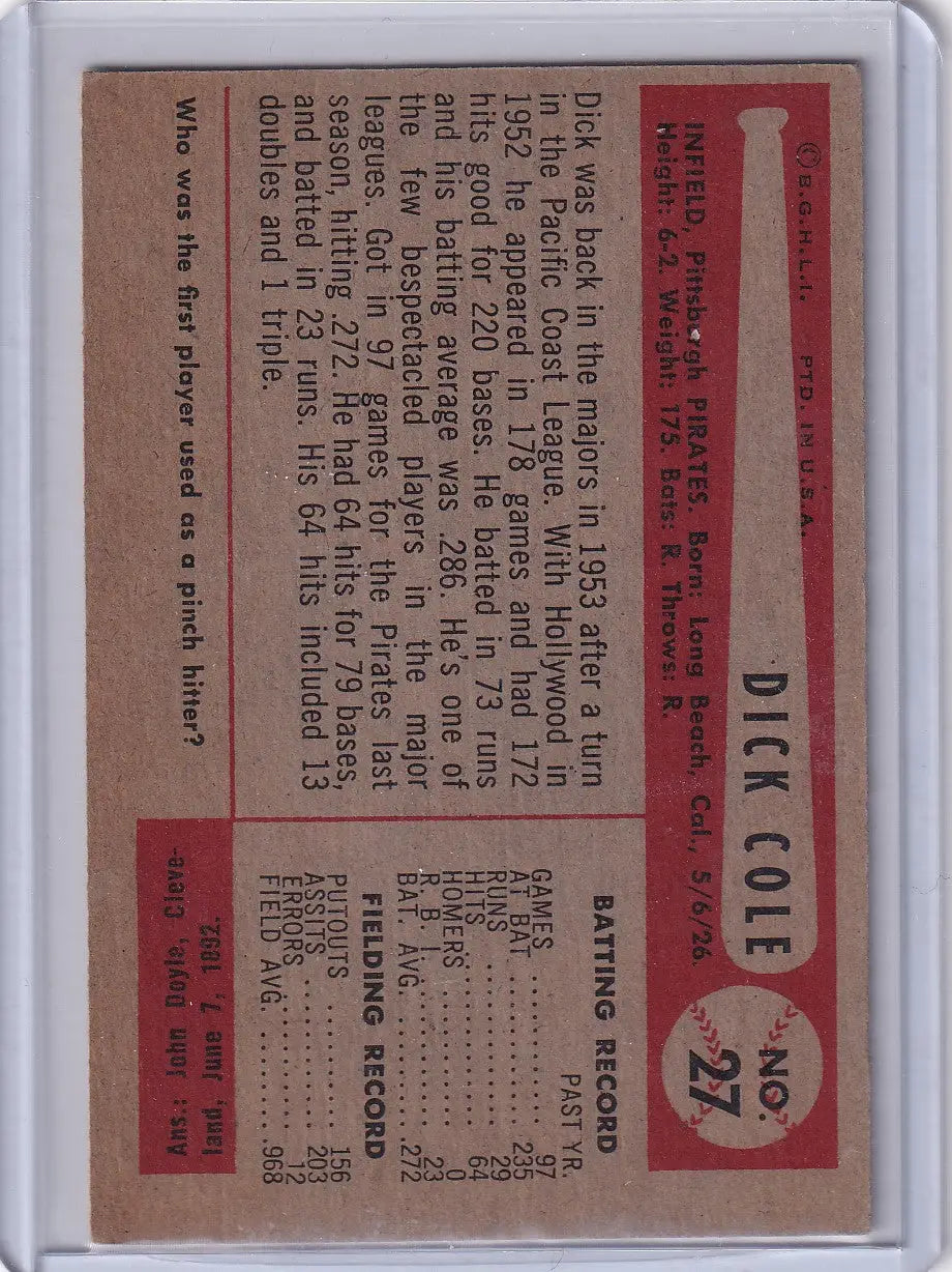 Vintage baseball card of Dick Cole from the Pittsburgh Pirates 1954 Bowman series