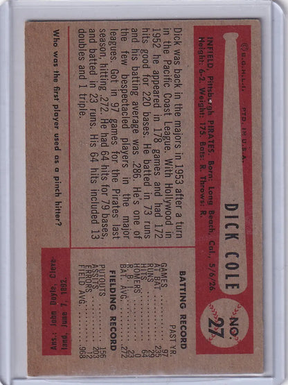 Vintage baseball card of Dick Cole from the Pittsburgh Pirates 1954 Bowman series