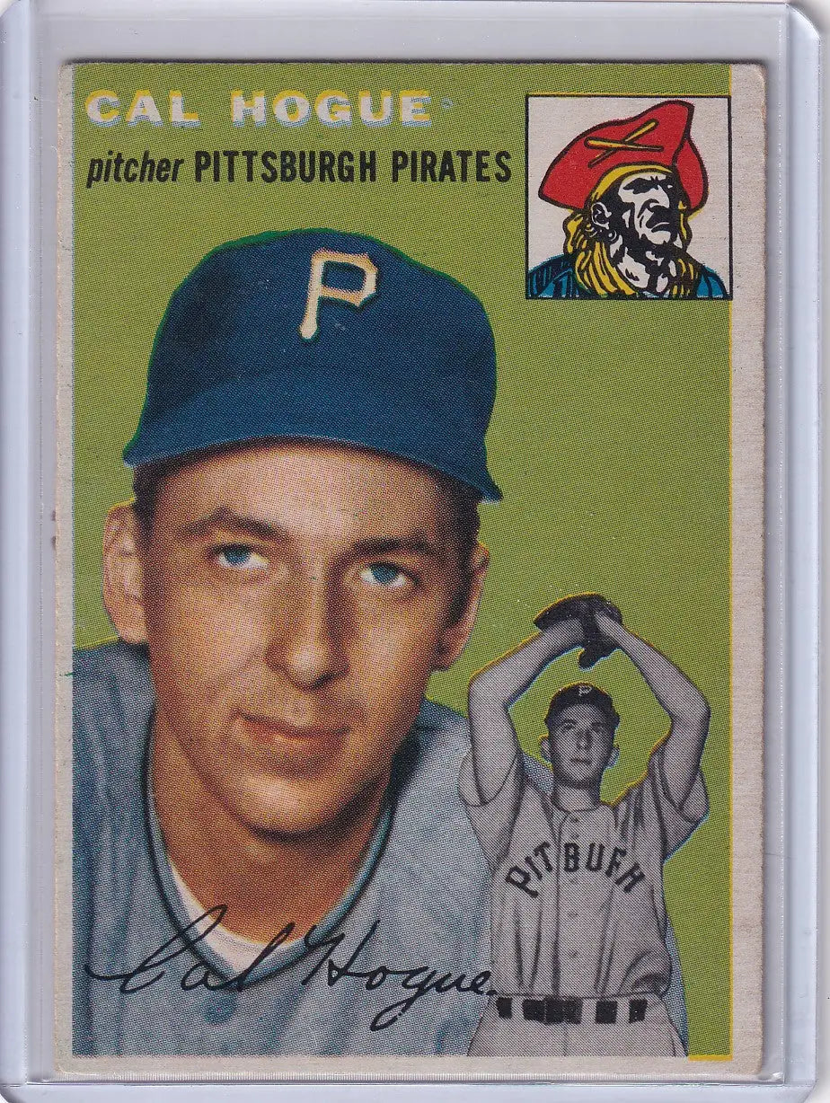 1954 Topps #134 Cal Hogue - Pittsburgh Pirates
