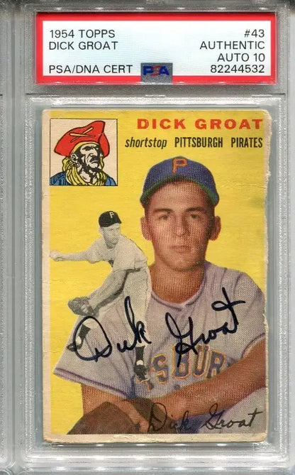 1954 Topps Baseball #43 Dick Groat PSA DNA AUTO Grade 10 Signed Trading Card