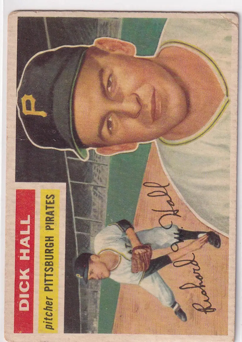 1956 Topps #331 Dick Hall - Pittsburgh Pirates