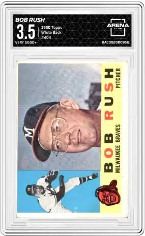 1956 Topps Bob Rush #404 White Back Baseball Arena Club 3.5 - Baseball Card Single
