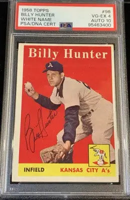 1958 Topps Billy Hunter #98 PSA 4 DNA 10 Auto Autograph KC Athletics Signed Card - Baseball Card Single
