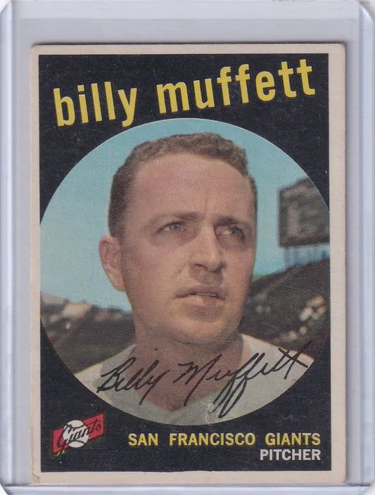 Vintage 1959 Topps Baseball card of Billy Muffett, pitcher for the San Francisco Giants