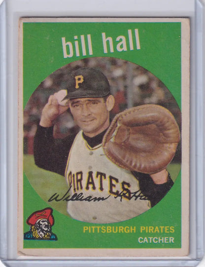 Vintage 1959 Topps Baseball card of Bill Hall, Pittsburgh Pirates catcher in uniform